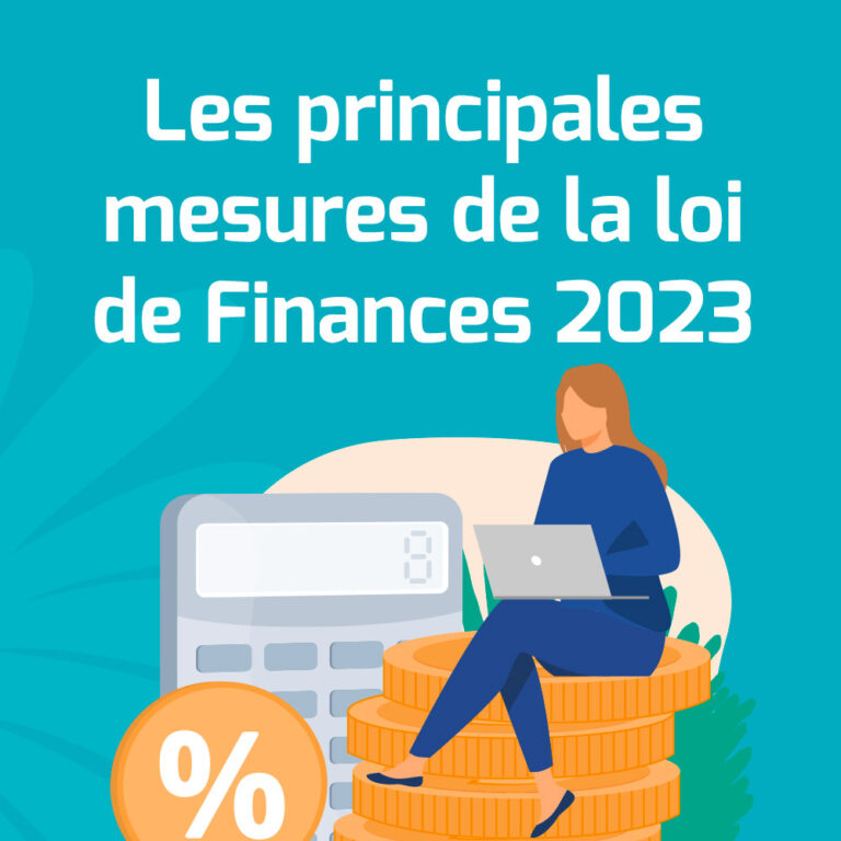 Les principales mesures de la loi de finances pour 2023