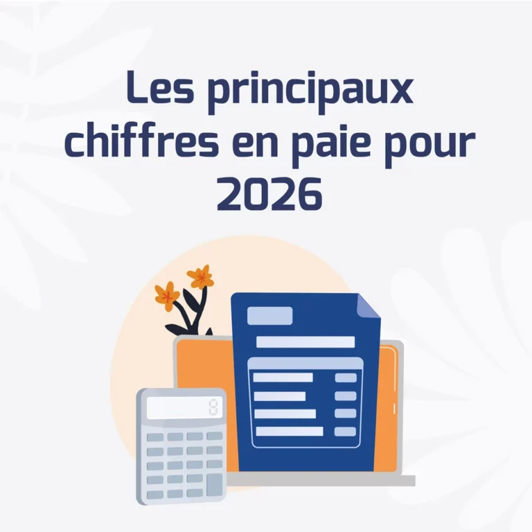 Les principaux chiffres en paie pour 2026
